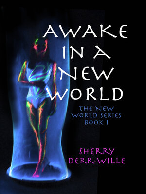 cover image of Awake in a New World